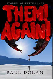 The cover of THEM AGAIN!, a science fiction novel by Paul Dolan